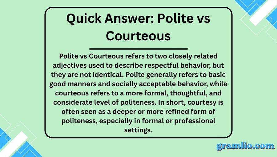 Polite vs Courteous