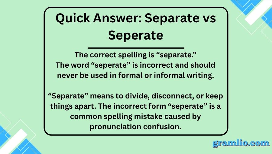 Separate vs Seperate