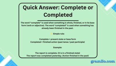 That's Complete Complete or Completed: Meaning & Difference 2026