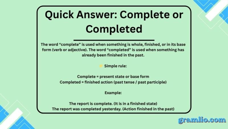 Complete or Completed: Meaning & Difference 2026