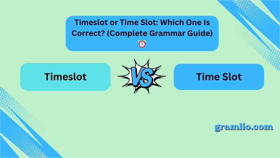 Timeslot or Time Slot