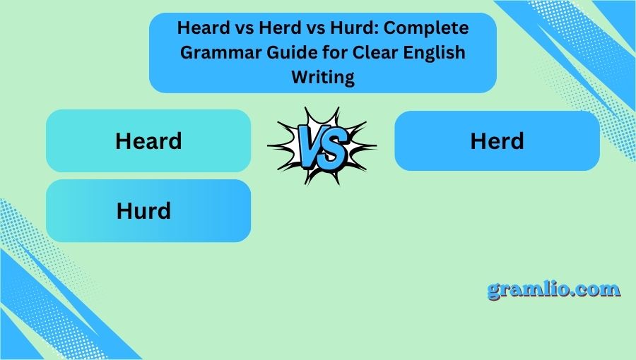 Heard vs Herd vs Hurd