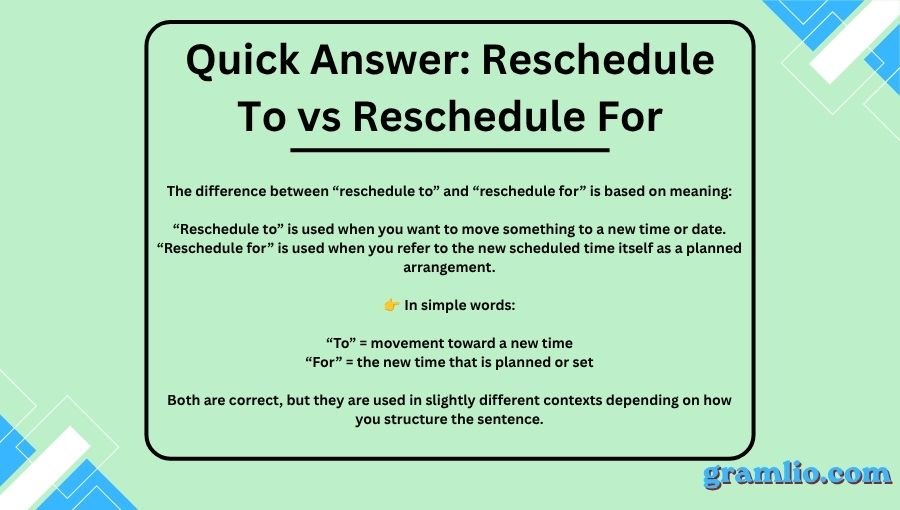 Reschedule To vs Reschedule For: Complete Guide 2026