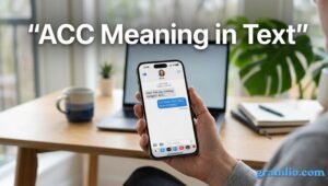 ACC Meaning in Text