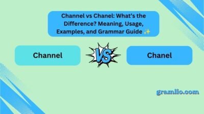 Channel vs Chanel