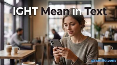 IGHT Mean in Text