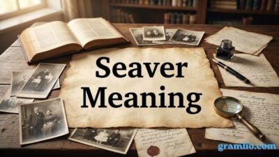 Seaver Meaning