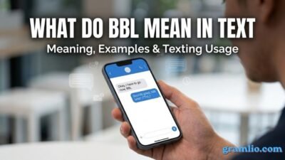 What Do BBL Mean in Text