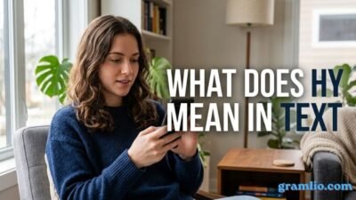 What Does HY Mean In Text
