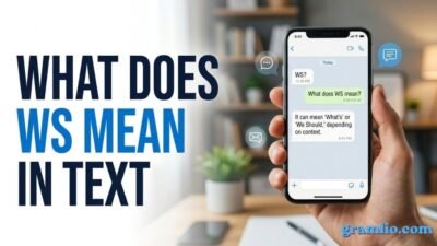 What Does WS Mean in Text