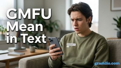 GMFU Mean in Text