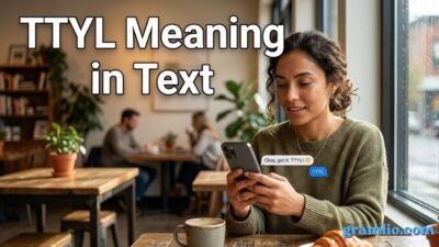 TTYL Meaning in Text