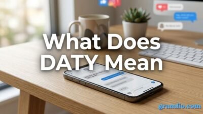 What Does DATY Mean
