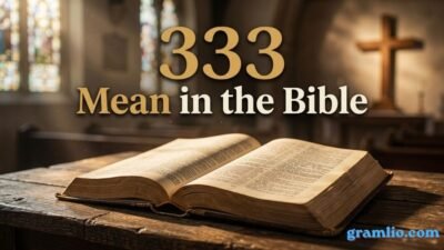333 Mean in the Bible