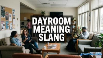 Dayroom Meaning Slang