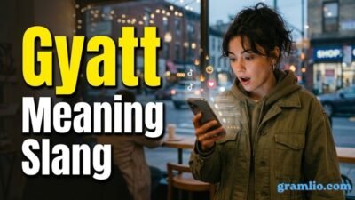 Gyatt Meaning Slang