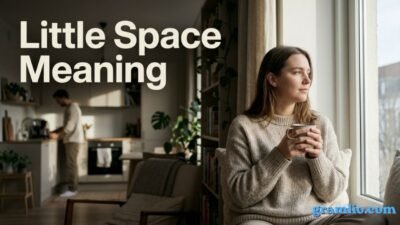 Little Space Meaning