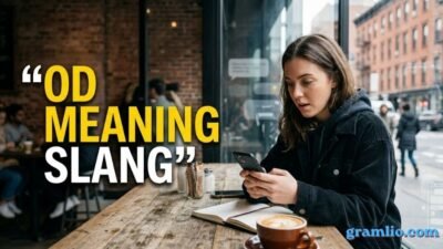 OD Meaning Slang