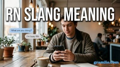 RN Slang Meaning