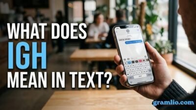 What Does IGH Mean in Text