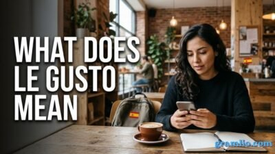 What Does Le Gusto Mean